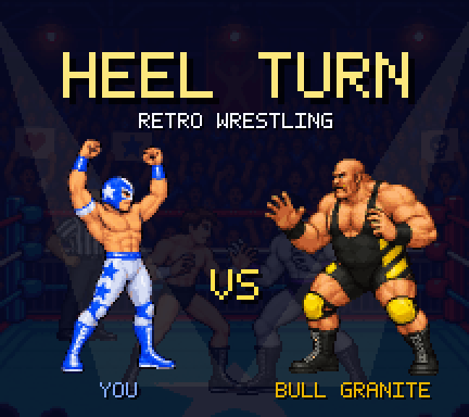 The Heel Turn title screen: Kid Comet faces Bull Granite.